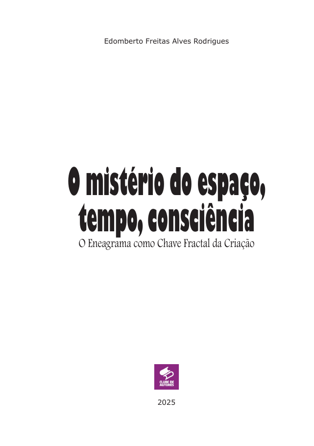 Capa do livro O mistério do espaço, tempo e consciência